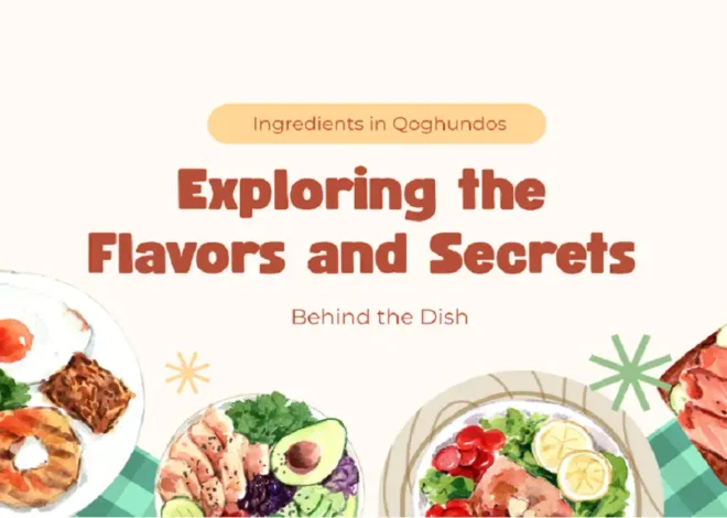 Ingredients in Qoghundos: Complete Guide to Taste, Nutrition, and Preparation